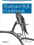 Alternative view 1 of Transact-SQL Cookbook: Help for Database Programmers