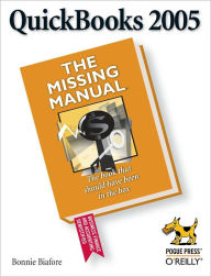 Title: QuickBooks 2005: The Missing Manual: The Missing Manual, Author: Bonnie Biafore
