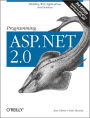 Programming ASP.NET: Building Web Applications and Services with ASP.NET 2.0