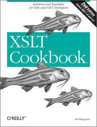 Title: XSLT Cookbook: Solutions and Examples for XML and XSLT Developers, Author: Sal Mangano