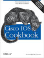 Cisco IOS Cookbook: Field-Tested Solutions to Cisco Router Problems