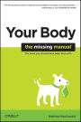 Your Body: The Missing Manual