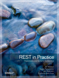 Title: REST in Practice: Hypermedia and Systems Architecture, Author: Jim Webber