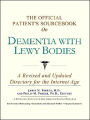 The Official Patient's SourceBook on Dementia with Lewy Bodies