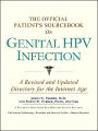 Genital HPV Infection: The Official Patient's Sourcebook: A Revised and Updated Directory for the Internet Age