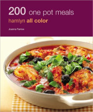 200 One Pot Meals: Hamlyn All Color