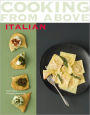 Cooking From Above - Italian