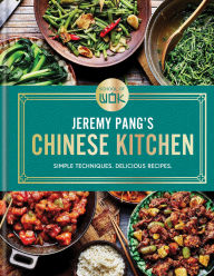 Title: School of Wok: Jeremy Pang's Chinese Kitchen: Simple Techniques. Delicious Meals, Author: Jeremy Pang