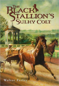 Black Stallion's Sulky Colt (Turtleback School & Library Binding Edition)
