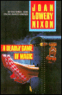 A Deadly Game of Magic