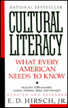 Cultural Literacy: What Every American Needs to Know