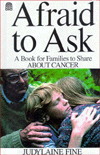 Afraid to Ask: A Book for Families to Share About Cancer