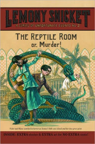 The Reptile Room: Or, Murder! (Turtleback School & Library Binding Edition)