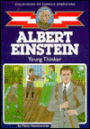Albert Einstein: Young Thinker (Childhood of Famous Americans Series)