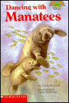 Dancing with Manatees (Hello Reader! Series)
