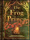 The Frog Prince, Continued