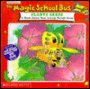 The Magic School Bus Plants Seeds: A Book About How Living Things Grow (Magic School Bus Series)