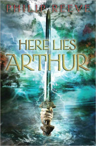 Here Lies Arthur (Turtleback School & Library Binding Edition)