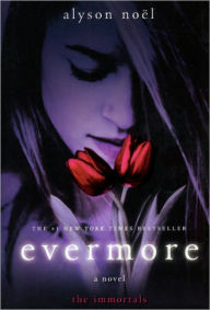 Evermore (Immortals Series #1) (Turtleback School & Library Binding Edition)