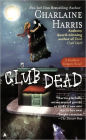 Club Dead (Turtleback School & Library Binding Edition)