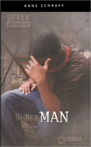 To Be a Man (Turtleback School & Library Binding Edition)