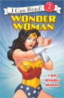 I Am Wonder Woman (Turtleback School & Library Binding Edition)