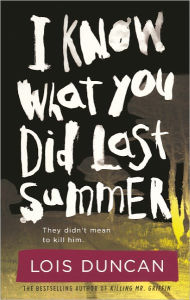 I Know What You Did Last Summer (Turtleback School & Library Binding Edition)