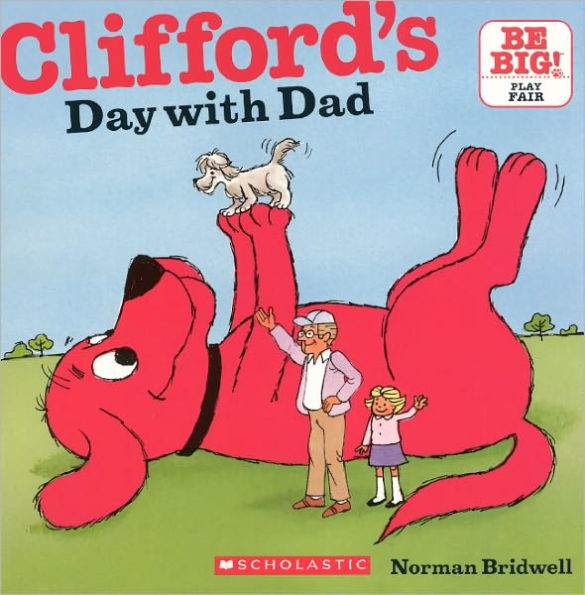 Clifford's Day with Dad (Turtleback School & Library Binding Edition)