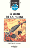 El libro de Catherine (Catherine, Called Birdy)
