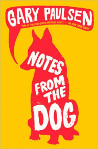 Notes from the Dog (Turtleback School & Library Binding Edition)