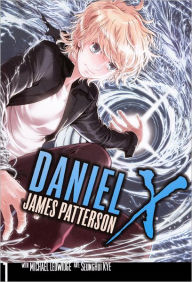 Title: Daniel X: The Manga, Volume 1 (Turtleback School & Library Binding Edition), Author: James Patterson