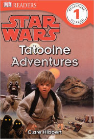 Star Wars: Tatooine Adventures (Turtleback School & Library Binding Edition)