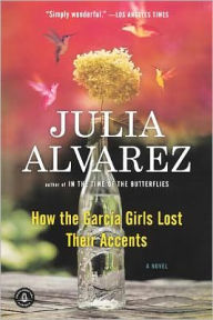 How the Garcia Girls Lost Their Accents