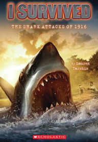 I Survived the Shark Attacks of 1916 (I Survived Series #2) (Turtleback School & Library Binding Edition)