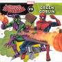 The Amazing Spider-Man vs. Green Goblin (Turtleback School & Library Binding Edition)