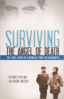 Surviving the Angel of Death: The True Story of a Mengele Twin in Auschwitz (Turtleback School & Library Binding Edition)