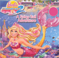 A Fairy-Tail Adventure (Turtleback School & Library Binding Edition)