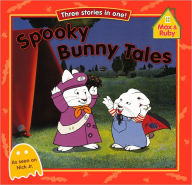 Spooky Bunny Tales (Turtleback School & Library Binding Edition)