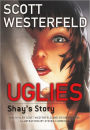 Uglies: Shay's Story (Graphic Novel) (Turtleback School & Library Binding Edition)