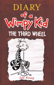 Title: The Third Wheel (Diary of a Wimpy Kid Series #7) (Turtleback School & Library Binding Edition), Author: Jeff Kinney