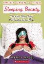 Sleeping Beauty: The One Who Took the Really Long Nap (Turtleback School & Library Binding Edition)