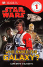 Who Saved the Galaxy? (Turtleback School & Library Binding Edition)