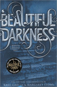 Beautiful Darkness (Turtleback School & Library Binding Edition)