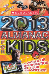 Scholastic Almanac for Kids 2013 (Turtleback School & Library Binding Edition)