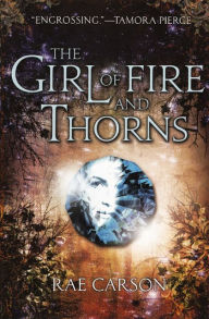 The Girl of Fire and Thorns (Girl of Fire and Thorns Series #1) (Turtleback School & Library Binding Edition)
