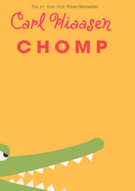 Chomp (Turtleback School & Library Binding Edition)