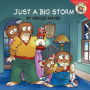 Just a Big Storm (Turtleback School & Library Binding Edition)
