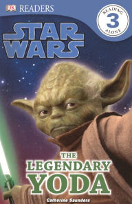 The Legendary Yoda (Star Wars: DK Readers Level 3 Series) (Turtleback School & Library Binding Edition)