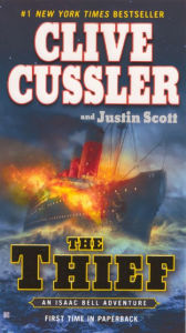 The Thief (Isaac Bell Series #5) (Turtleback School & Library Binding Edition)