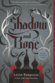 Shadow and Bone (Shadow and Bone Trilogy #1) (Turtleback School & Library Binding Edition)